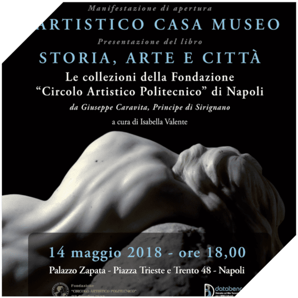 Presentazione volume “Storia, Arte e Città. Le Collezioni della Fondazione “Circolo Artistico Politecnico” di Napoli.